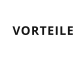 VORTEILE