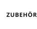 ZUBEHÖR